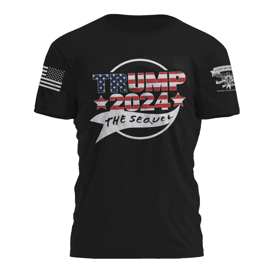 Trump 2024 Sequel Tee 8489 I Love My Freedom