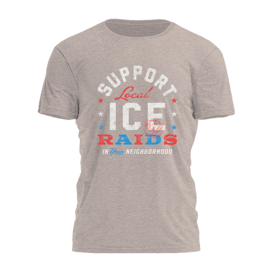 Support Local Ice Raids Tee - 3532