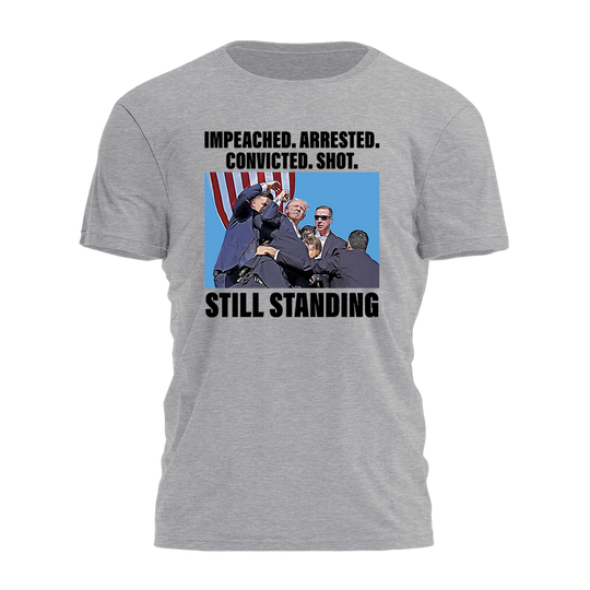 Trump - Still Standing Tee - 2735