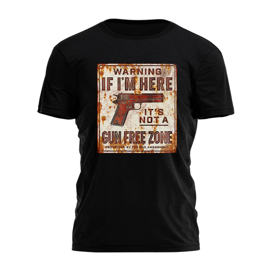 Not A Gun Free Zone Tee - 3494