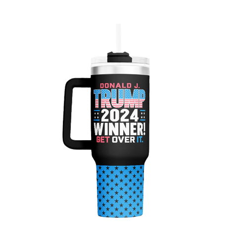 Trump 2024 Winner - Get Over It - 40oz Tumbler - 3023