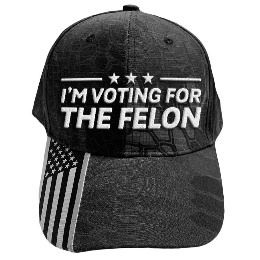 Im Voting For The Felon Hat - 2608