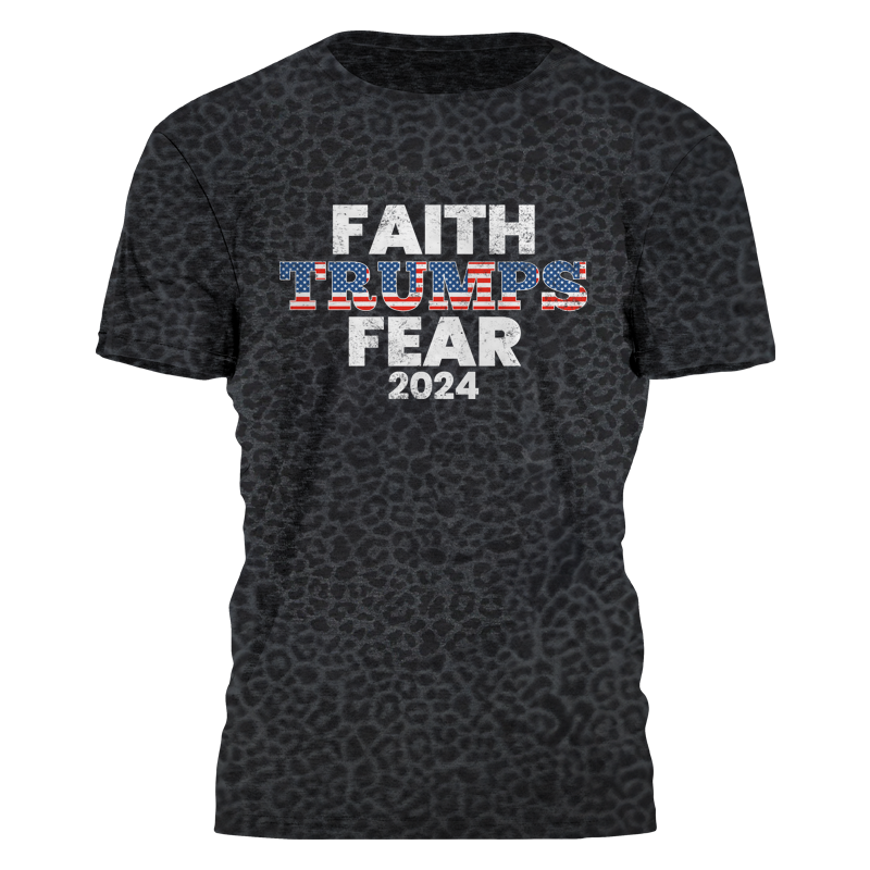 Faith Trumps Fear Tee - 2429