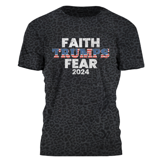 Faith Trumps Fear Tee - 2429